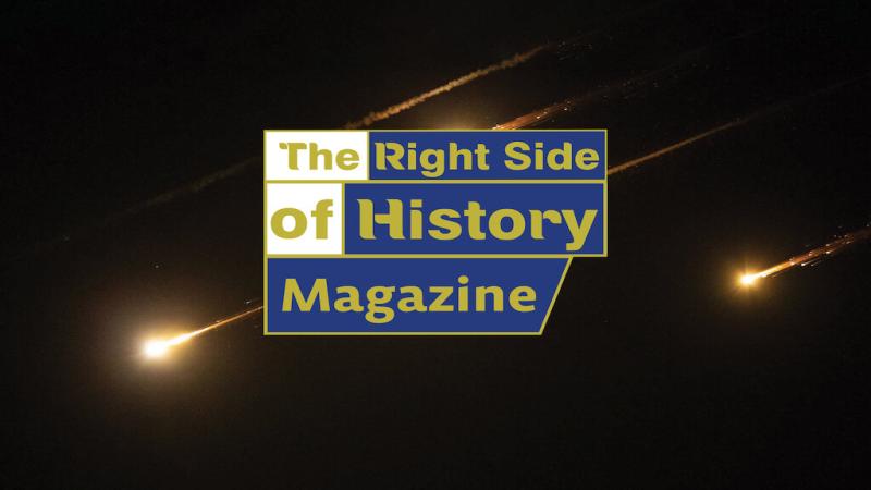 The Right Side of History Magazine