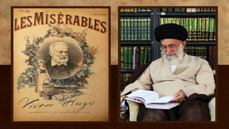 Victor Hugo is a wise man and Les Misérables is a book of wisdom: Ayatollah Khamenei
